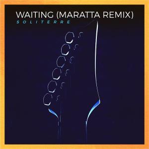 ดาวน์โหลดและฟังเพลง Waiting (Maratta Remix) พร้อมเนื้อเพลงจาก Maratta