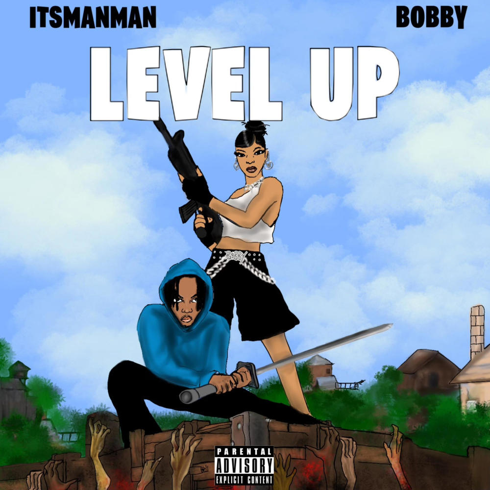 Level Up (feat. ItsManMan) (Explicit)