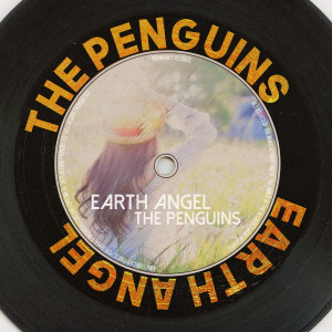 The Penguins的專輯Earth Angel (Remastered 2014)