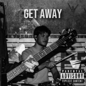 Get Away (Explicit) dari Ave
