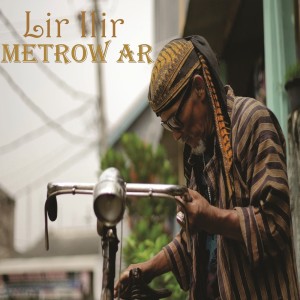 Dengarkan Lir Ilir lagu dari Metrow Ar dengan lirik