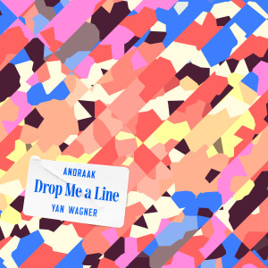 Anoraak的專輯Drop Me a Line