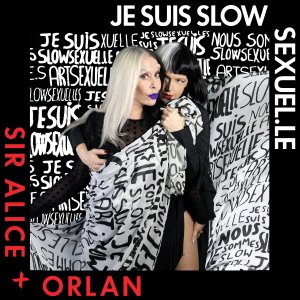 OrLaN的專輯Je suis slowsexuel.le (Explicit)