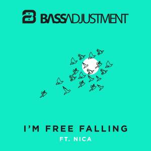 อัลบัม I'm Free Falling ศิลปิน Bass Adjustment