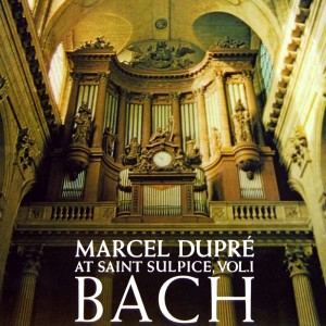 Marcel Dupre的專輯Marcel Dupre At Saint-Sulpice, Vol. 1