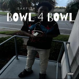 ดาวน์โหลดและฟังเพลง Bowl 4 Bowl (feat. JP!) พร้อมเนื้อเพลงจาก SakFith