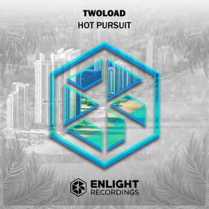 收听TwoLoad的Hot Pursuit (Explicit)歌词歌曲