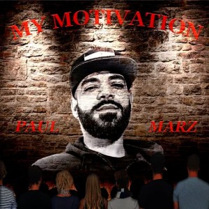 ดาวน์โหลดและฟังเพลง My Motivation พร้อมเนื้อเพลงจาก Paul Marz