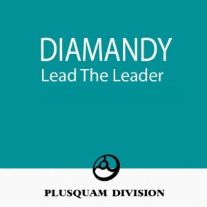 Diamandy的專輯Lead the Leader