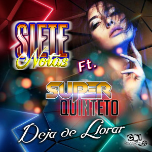 Album Deja de llorar oleh Super Quinteto