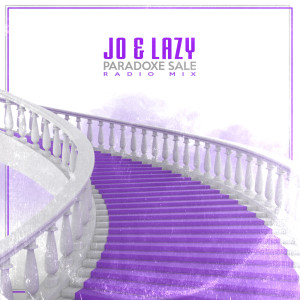 Jo & Lazy的專輯Paradoxe sale (Radio mix) (Single)