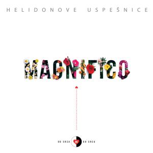 Album Od srca do srca / Helidonove uspešnice from Magnifico