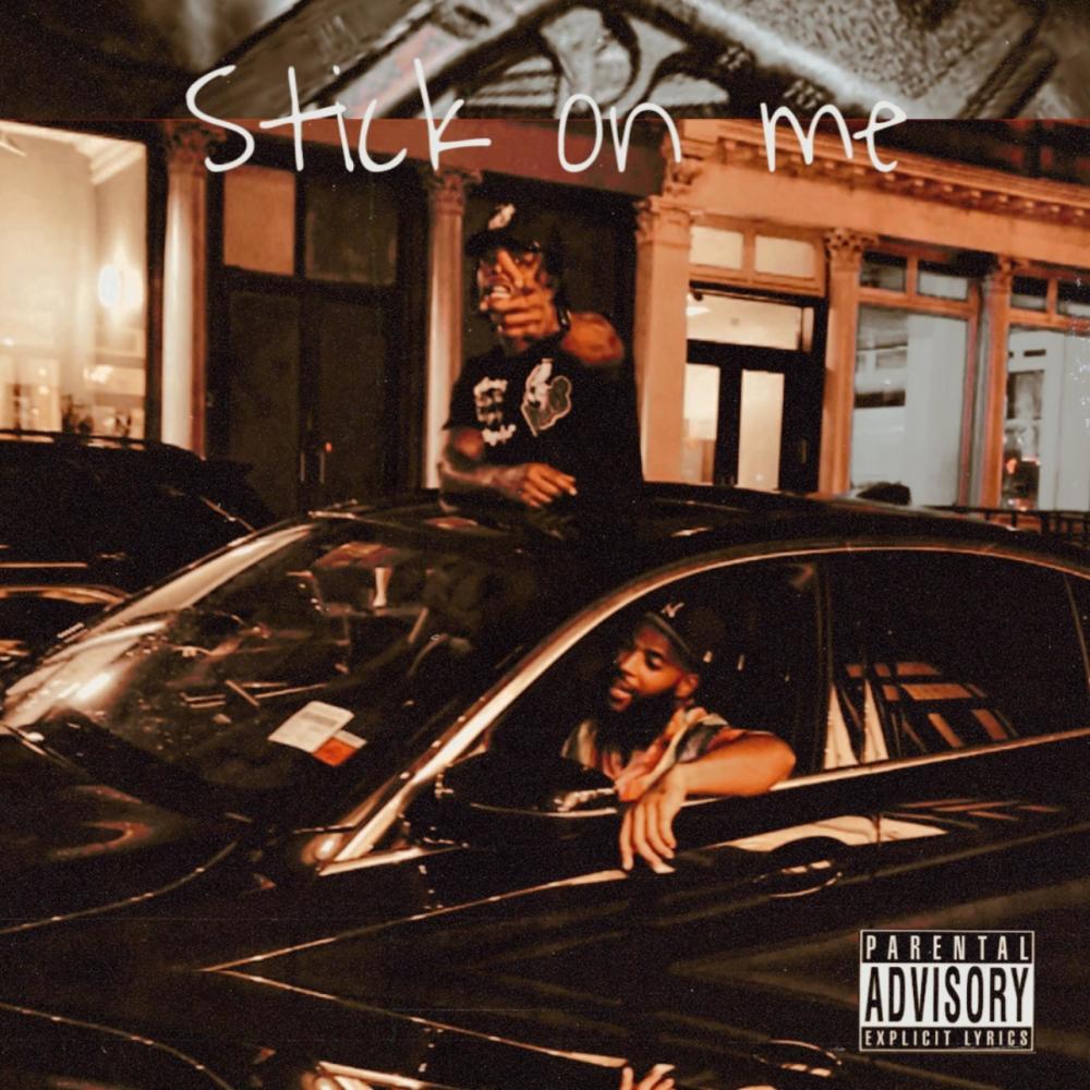 Stick On Me (Explicit)