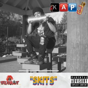 K.A.P. J的專輯Skits (Explicit)