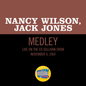 Nancy Wilson的專輯Beautiful Things/The Things I Love/How About You? (Medley/Live On The Ed Sullivan Show, November 9, 1969)