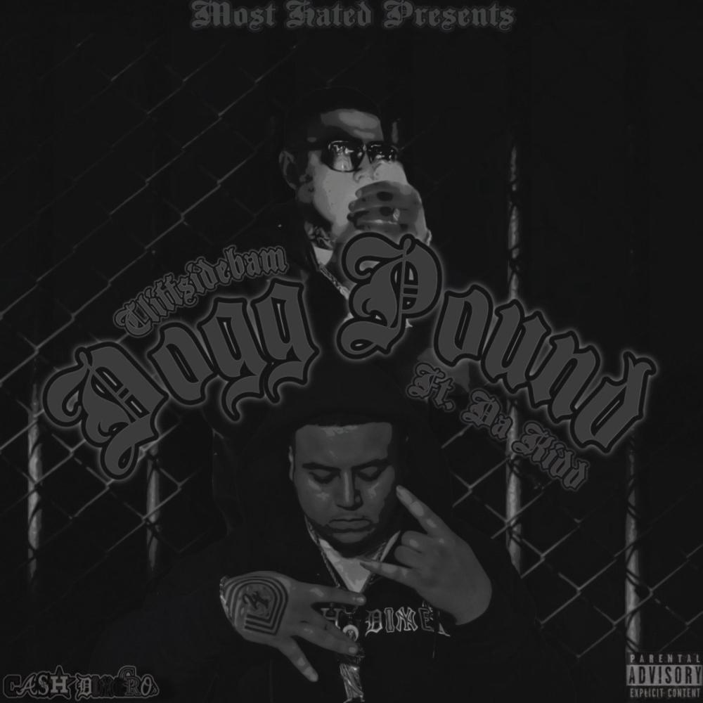 Dogg pound (feat. Dakidd) (Explicit)