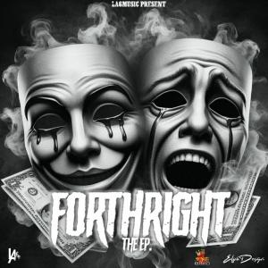 La6Music的專輯ForthRight The Ep (Explicit)