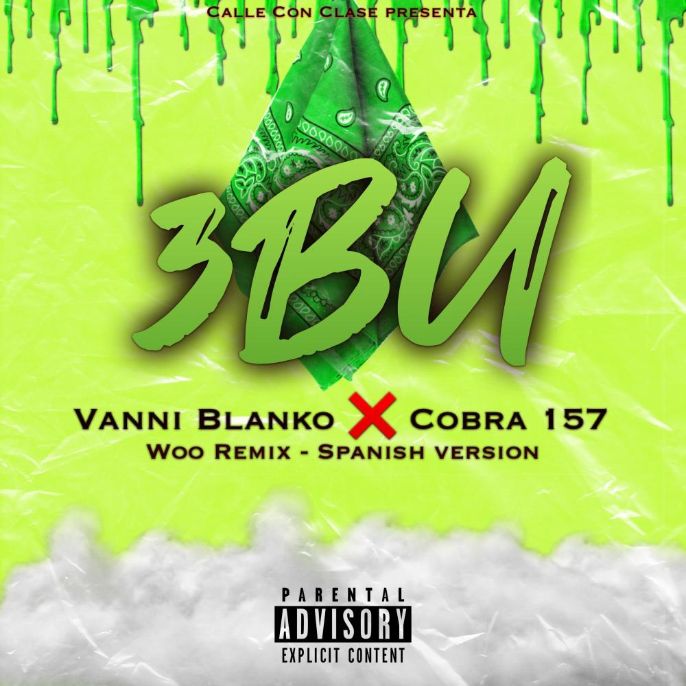 3BU (feat. Cobra157) (Explicit)