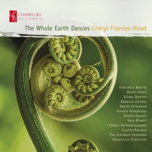 Various Artists的專輯Cheryl Frances-Hoad: The Whole Earth Dances