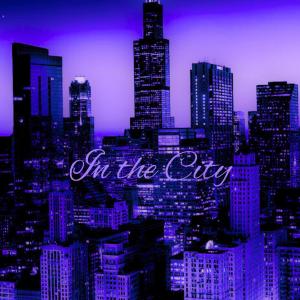 收聽Kally的In the City歌詞歌曲