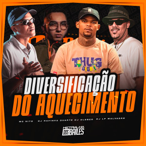 MC Nito的專輯Diversificação do Aquecimento (Explicit)