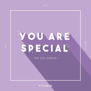 收聽Vitamin的You Are Special (Inst.)歌詞歌曲