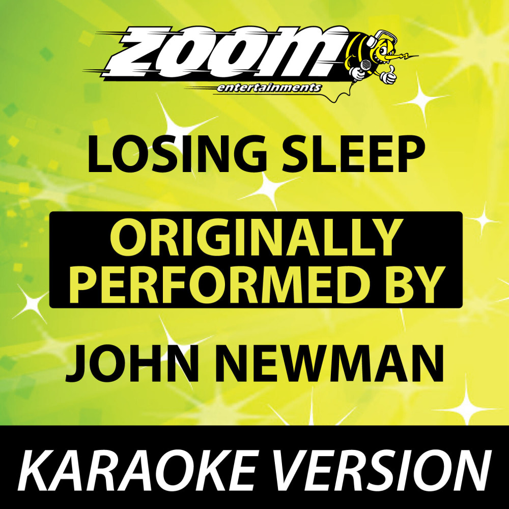 Losing Sleep (No Backing Vocals) [Karaoke Version] (Karaoke Version)