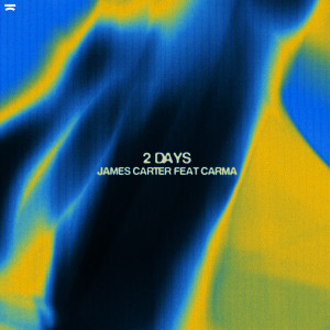 ดาวน์โหลดและฟังเพลง 2 Days พร้อมเนื้อเพลงจาก James Carter