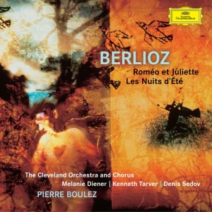 อัลบัม Hector Berlioz: Romeo & Juliette / Les Nuits d'éte ศิลปิน The Cleveland Orchestra Chorus