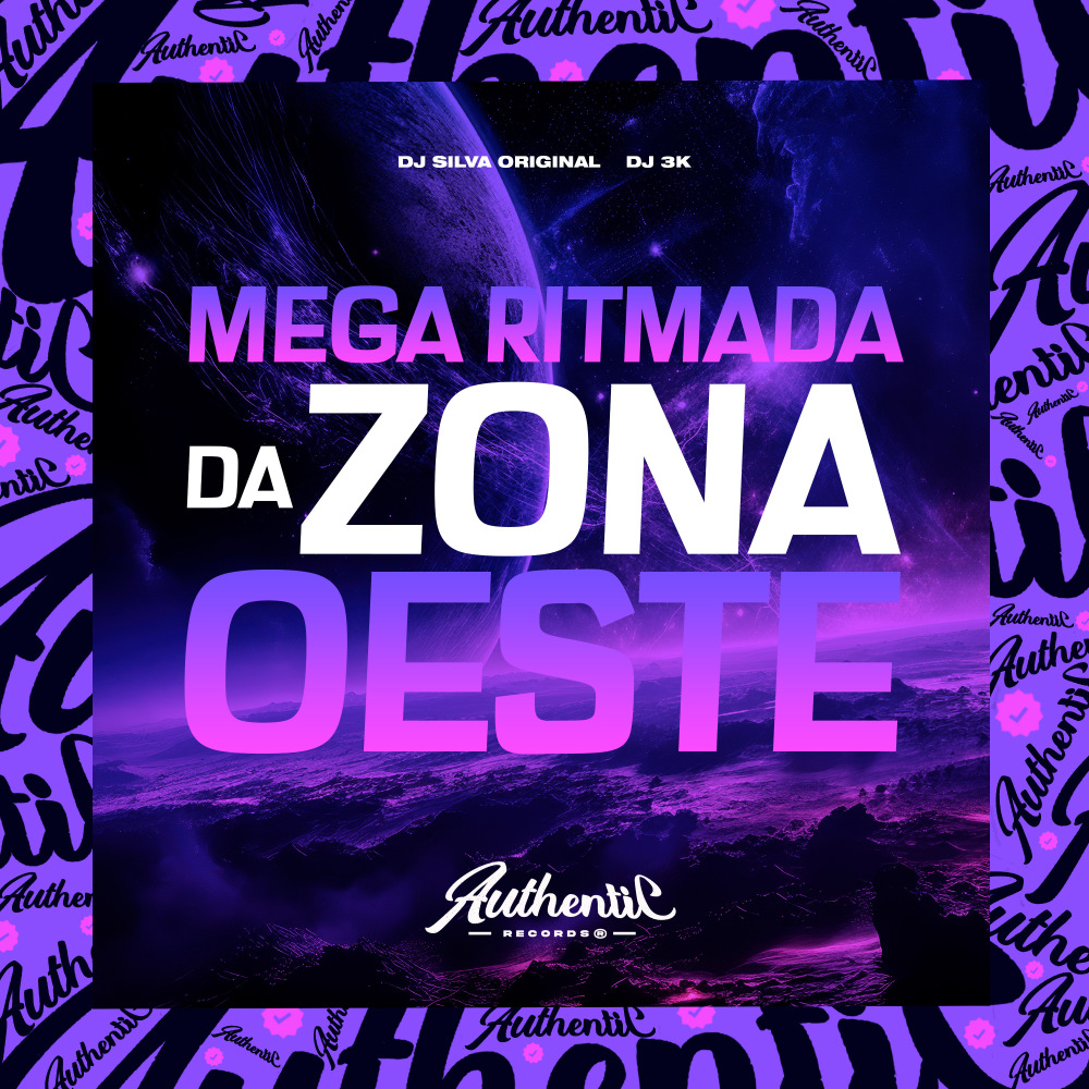 Mega Ritmada da Zona Oeste (Explicit)