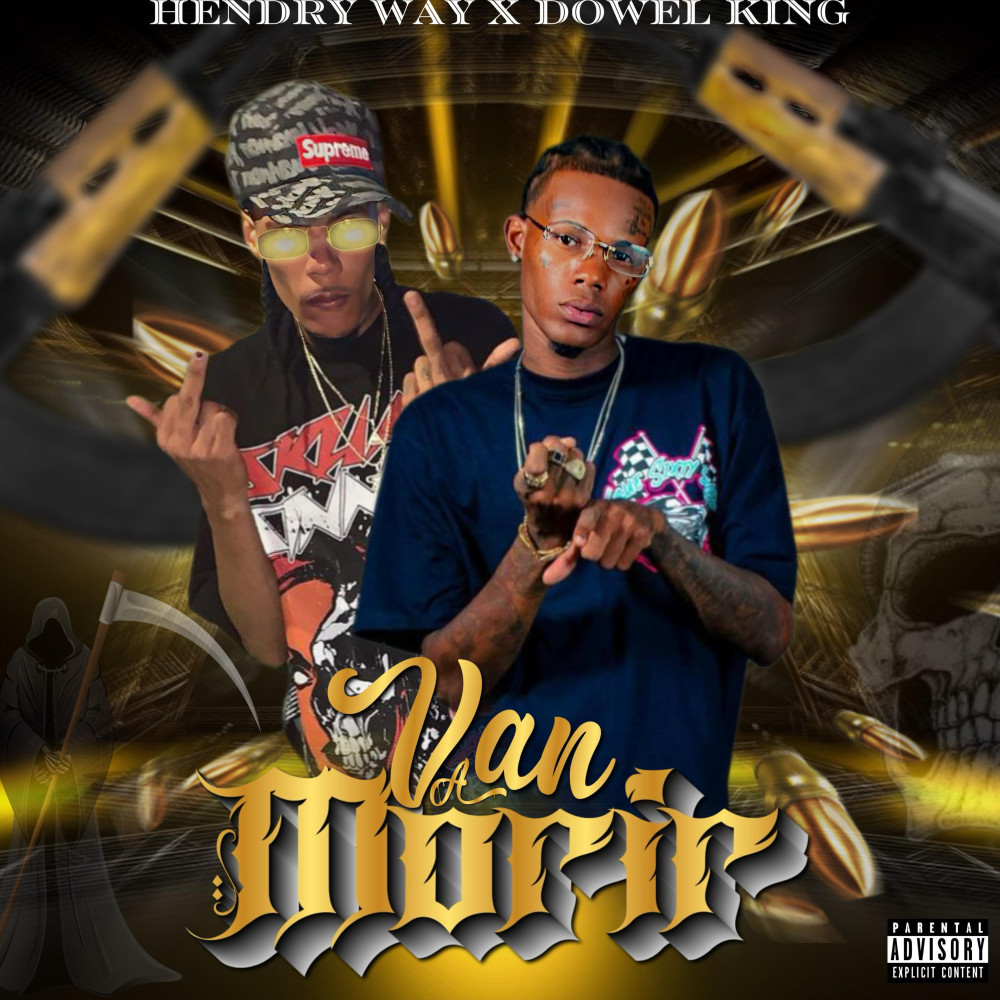 Van A Morir (Explicit)
