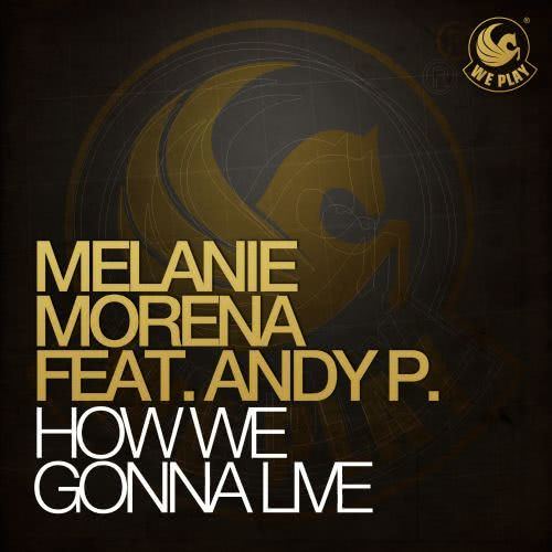 How We Gonna Live (feat. Andy P.) [Dohr & Mangold Remix] (Dohr & Mangold Remix)