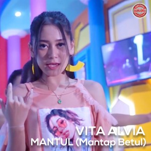 ดาวน์โหลดและฟังเพลง Mantul พร้อมเนื้อเพลงจาก Vita Alvia