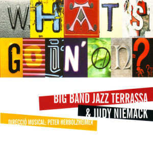 收聽Big Band Jazz Terrassa的What's Going On歌詞歌曲