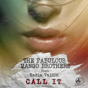The Fabulous Mango Brothers的專輯Call It