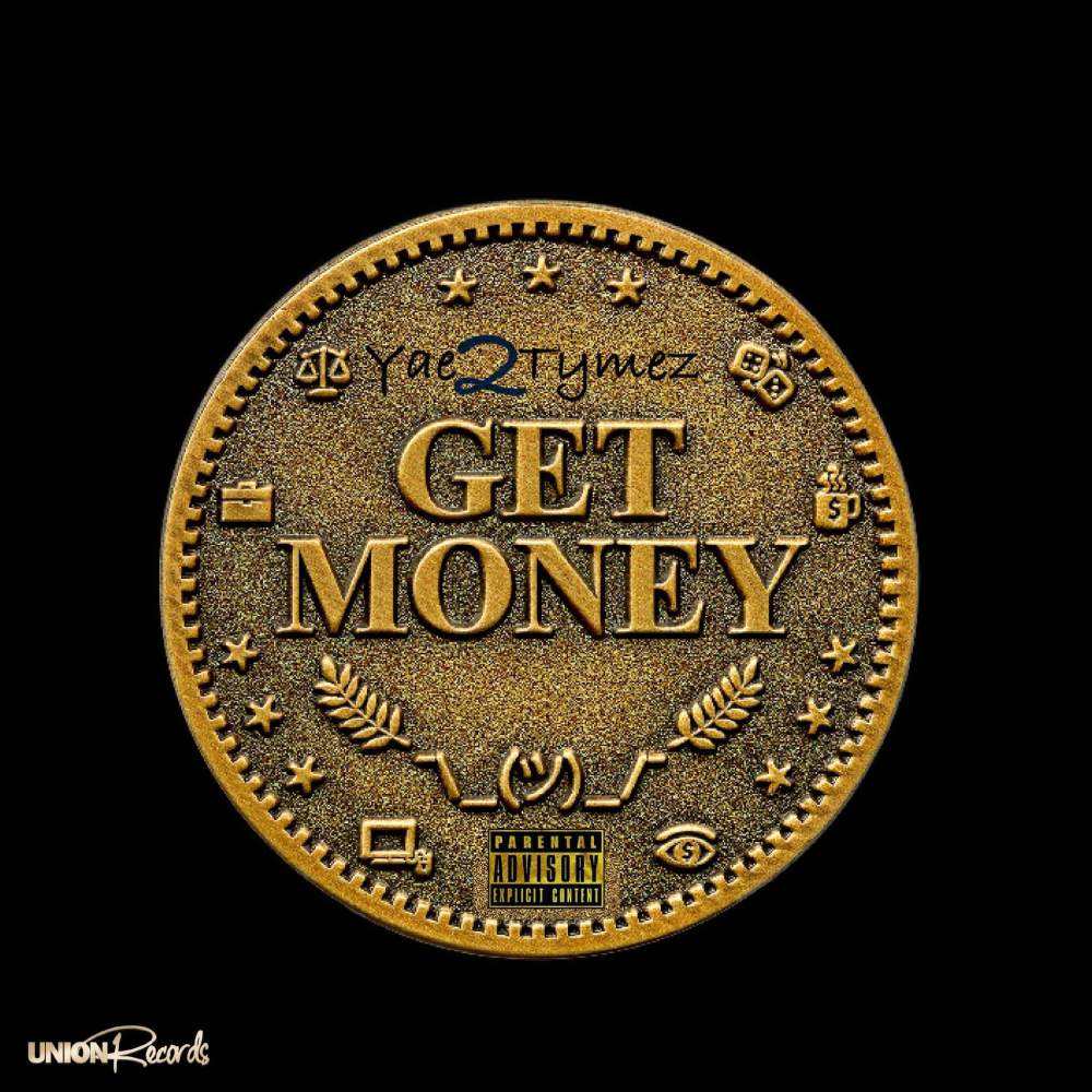 Get Money (Explicit)