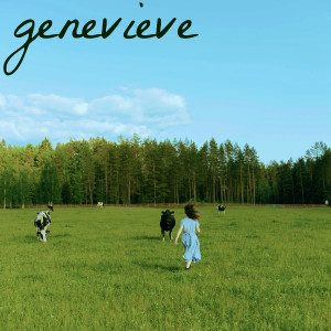 收听Connor McLaren的Genevieve歌词歌曲