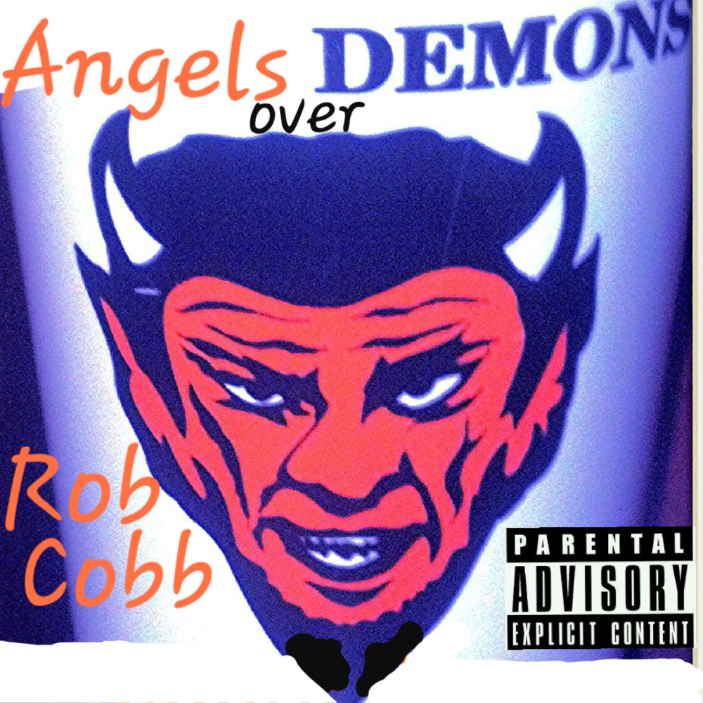 Angels over Demons (Explicit)