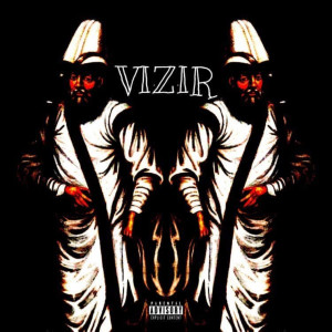 收聽DJ FUBU的Vizir (Explicit)歌詞歌曲