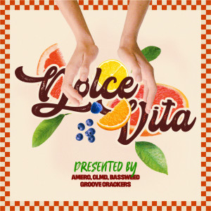 อัลบัม Dolce Vita (with Groove Crackers) ศิลปิน Amero