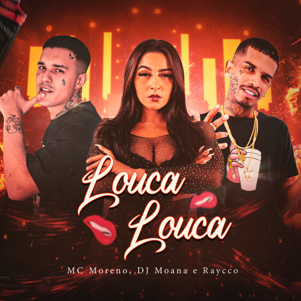 Louca Louca (Explicit)