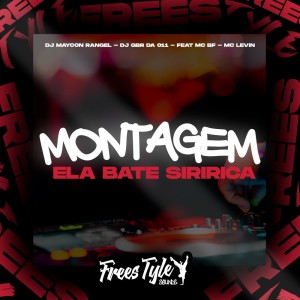 ดาวน์โหลดและฟังเพลง Montagem Ela Bate Siririca (Explicit) พร้อมเนื้อเพลงจาก Dj Maycon Rangel