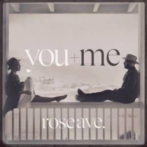 You+Me的专辑Rose ave.
