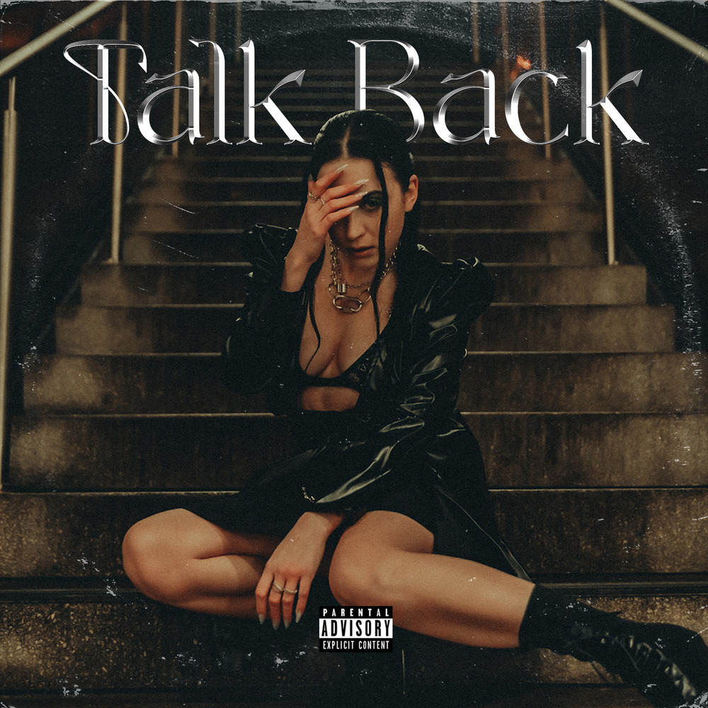 Talk Back (Explicit)