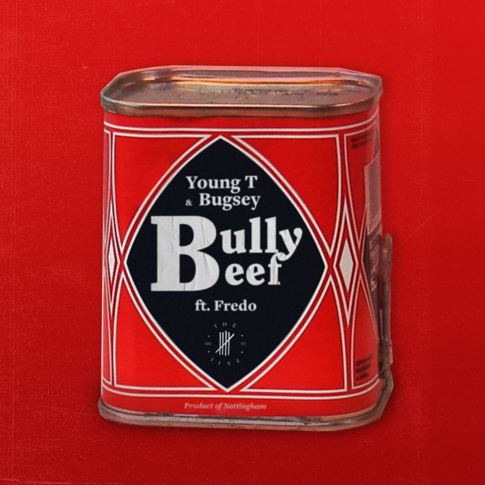 Bully Beef (Explicit)