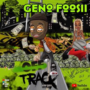 ดาวน์โหลดและฟังเพลง Wensday (feat. 21 Butler) (Explicit) พร้อมเนื้อเพลงจาก Geno Foosii