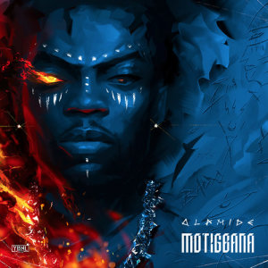 收聽Olamide的Motigbana (Explicit)歌詞歌曲