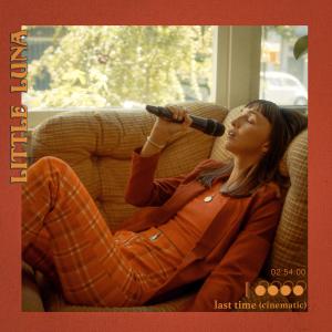 收聽Little Luna的last time: cinematic歌詞歌曲