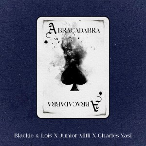 อัลบัม Abracadabra ศิลปิน Blackie & Lois