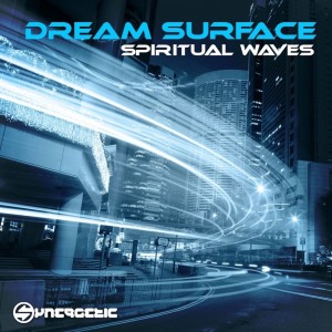 Album Spiritual Waves from Dream Surface